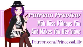 [PATREON PREVIEW] Mob Boss Takes you and makes you her Slave: Part one Meeting the Boss (Roleplay)