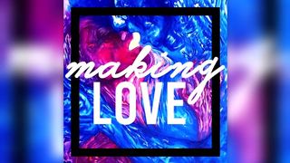 Making Love Podcast - Ep. one - "Natural Attraction" - 12-22-2021