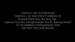 Hubby NSFW Role Play Slutty Talk - Argument Turns Into A Rough Intimate Time Ft. Relaxing Sounds, +