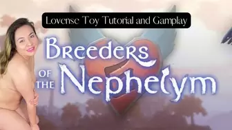 Breeders of the Nephelym Toy Tutorial + Gameplay