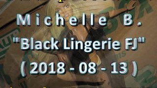 2018 Michelle B. African Lingerie FJ & cumshot - just the facial version