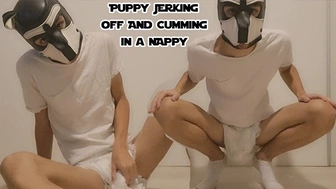 Pup Jerking Off And Climax In a Nappy