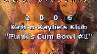 2006 Katt-n-Kaylie's Klub: Punk's Spunk Bowl #1
