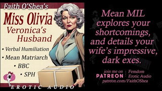 Miss Olivia: Veronica's Hubby - AUDIO Mean MIL, SPH, BBC