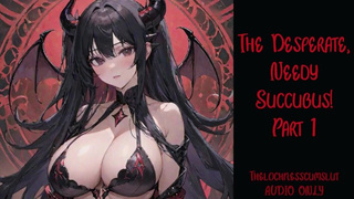 The Desperate, Needy Succubus - Part one | Audio Roleplay Preview