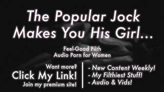 The Sexy Jock Takes You & Spoils Your Vagina [Erotic Audio for Women] [Nasty Talk]