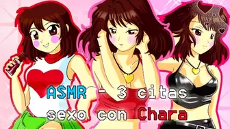 ASMR - three Citas - Sexo Con Chara